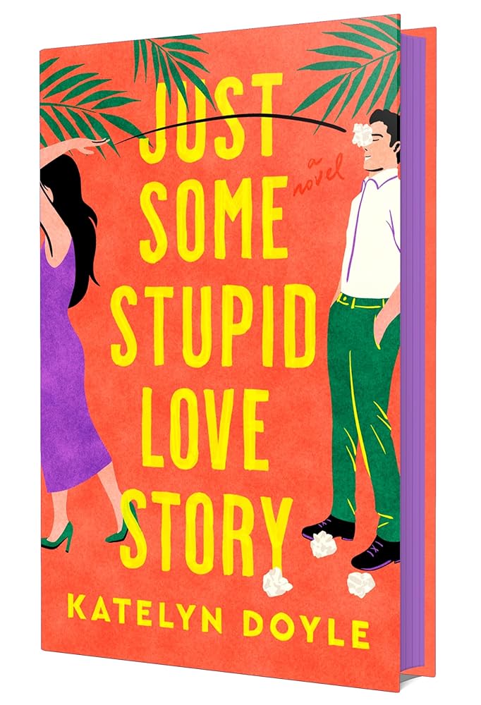 Just Some Stupid Love Story: A Novel cover image