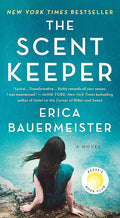 The Scent Keeper: A Novel cover image