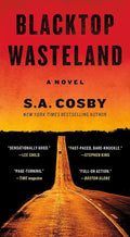 Blacktop Wasteland: A Novel cover image