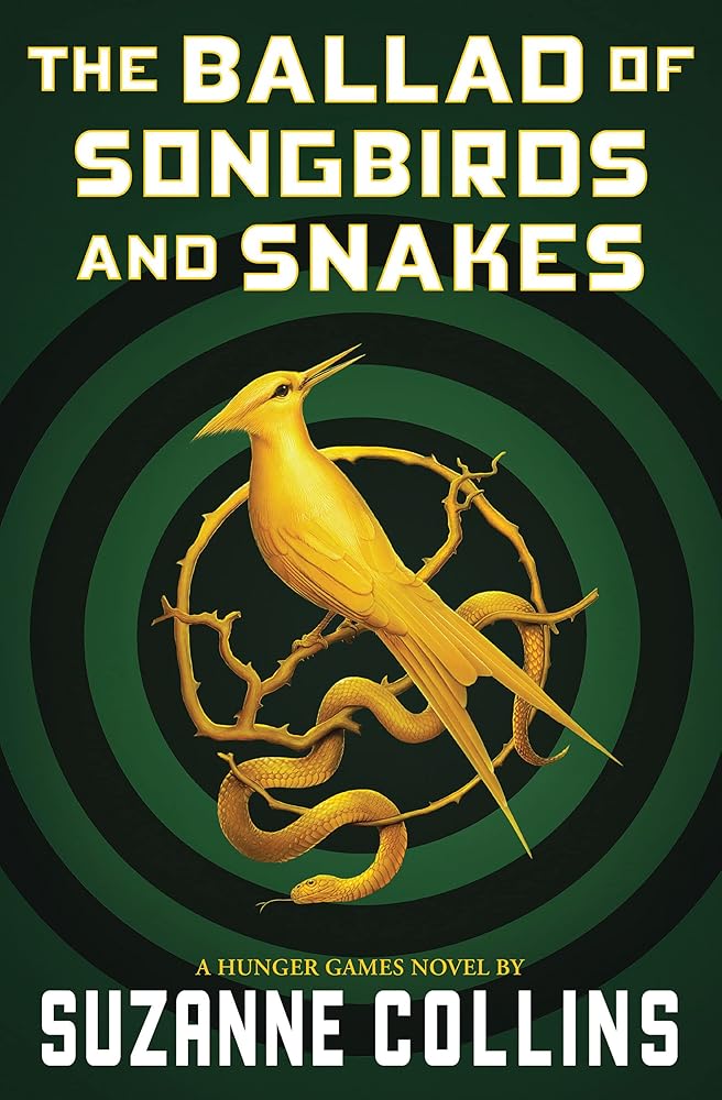 The Ballad of Songbirds and Snakes (a Hunger Games Novel) cover image