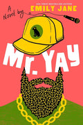 Mr. Yay cover image