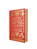 Aztec & Other Mesoamerican (Collectible Myth and Legends): Tales of the Gods of Ancient Mexico cover image