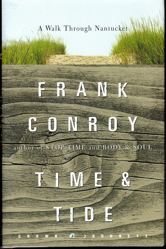 Time and Tide: A Walk Through Nantucket (Crown Journeys) cover image