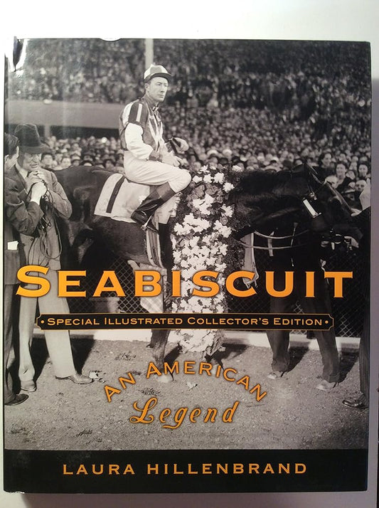 Seabiscuit: An American Legend (Special Illustrated Collector's Edition) cover image