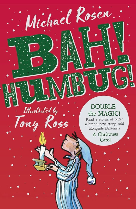 Bah! Humbug!: Christmas Needs Scrooge cover image