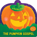 The Pumpkin Gospel (die-cut): A Story of a New Start with God cover image
