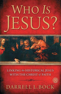 Who Is Jesus?: Linking the Historical Jesus with the Christ of Faith cover image