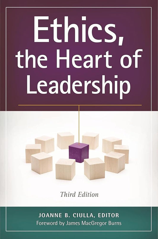 Ethics, the Heart of Leadership cover image