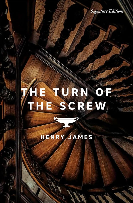 The Turn of the Screw (Signature Editions) cover image