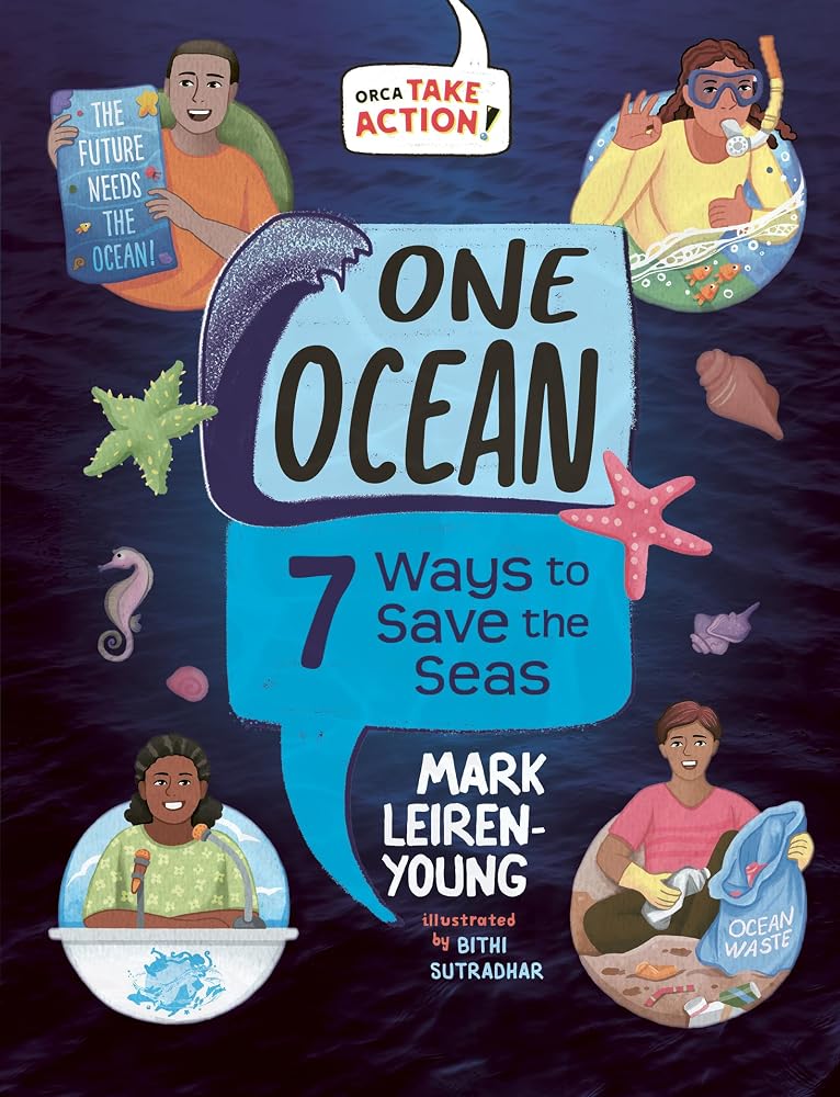 One Ocean: 7 Ways to Save the Seas (Orca Take Action, 4) cover image