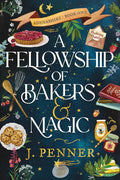 A Fellowship of Bakers & Magic (Standard Edition) (Adenashire, 1) cover image