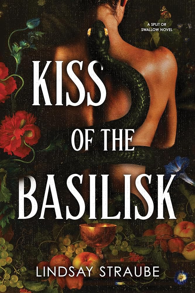 Kiss of the Basilisk (Standard Edition): A Split or Swallow Novel (Split or Swallow, 1) cover image
