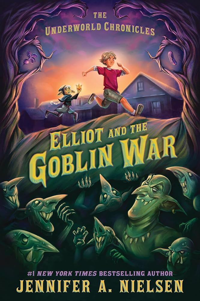 Elliot and the Goblin War (The Underworld Chronicles, 1) cover image