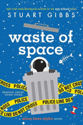 Waste of Space (Moon Base Alpha) cover image
