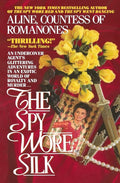 The Spy Wore Silk (The Spy Wore Red Series) cover image