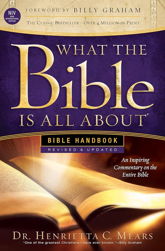 What the Bible Is All About NIV: Bible Handbook cover image