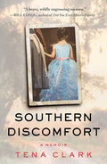 Southern Discomfort: A Memoir cover image
