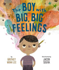 The Boy with Big, Big Feelings (The Big, Big Series, 1) cover image
