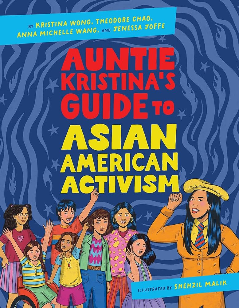 Auntie Kristina's Guide to Asian American Activism cover image