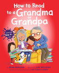 How to Read to a Grandma or Grandpa (How To Series) cover image