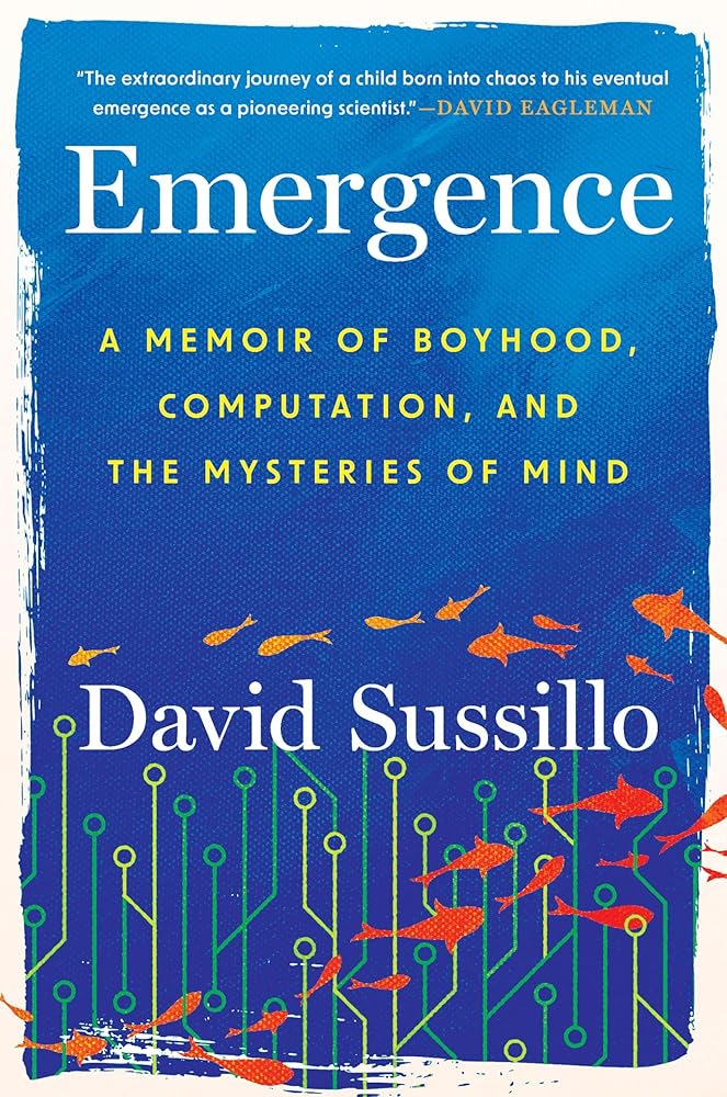 Emergence: A Memoir of Boyhood, Computation, and the Mysteries of Mind cover image