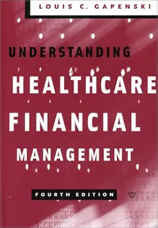 Understanding Healthcare Financial Management, Fourth Edition cover image