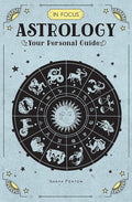 In Focus Astrology: Your Personal Guide (Volume 1) cover image