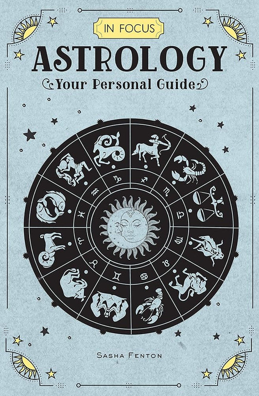 In Focus Astrology: Your Personal Guide (Volume 1) cover image