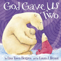 God Gave Us Two cover image