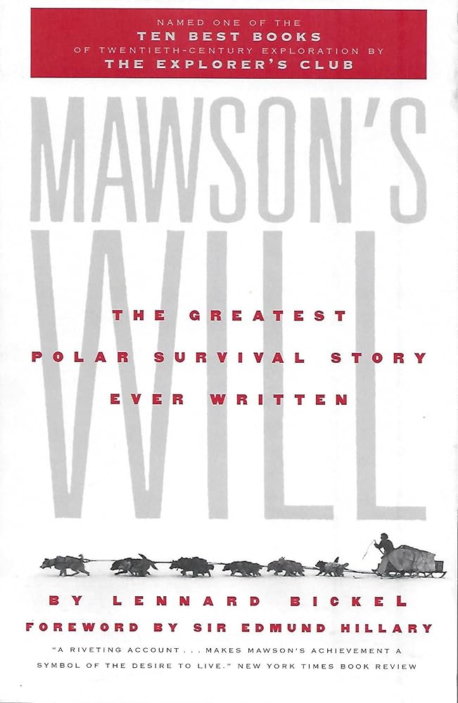 Mawson's Will: The Greatest Polar Survival Story Ever Written cover image