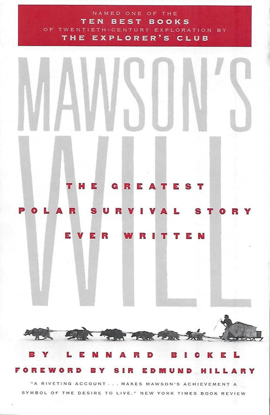 Mawson's Will: The Greatest Polar Survival Story Ever Written cover image