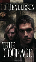 True Courage (Uncommon Heroes, Book 4) cover image