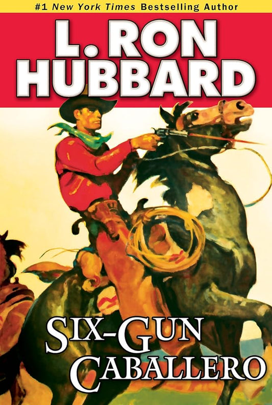 Six-Gun Caballero (Western Short Stories Collection) cover image