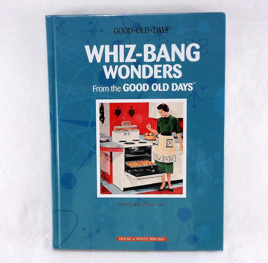 Whiz-Bang Wonders From The Good Old Days cover image