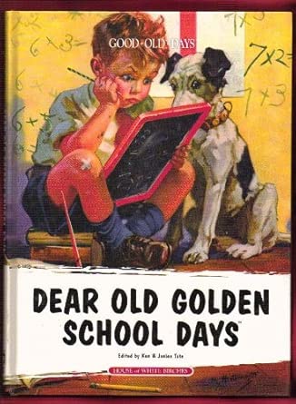 Dear Old Golden School Days cover image