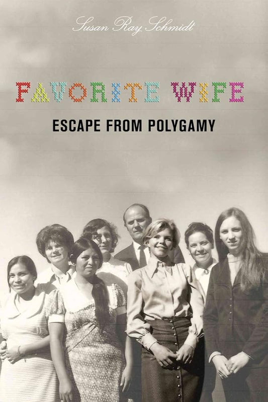 Favorite Wife: Escape From Polygamy cover image