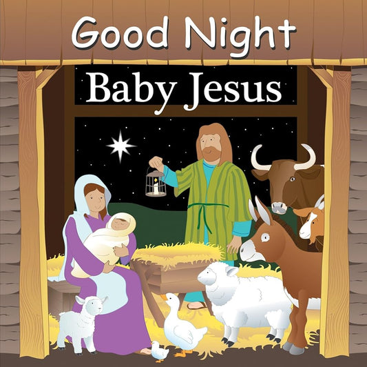 Good Night Baby Jesus (Good Night Our World) cover image