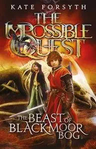 The Beast of Blackmoor Bog (Impossible Quest Book 3) cover image