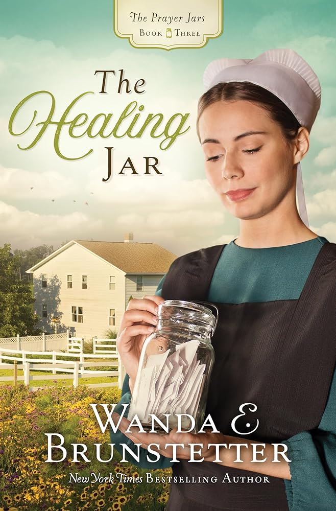 The Healing Jar (Volume 3) (The Prayer Jars) cover image
