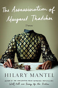 The Assassination of Margaret Thatcher: Stories cover image