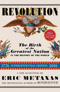 Revolution: The Birth of the Greatest Nation in the History of the World cover image