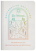 Restorative Devotions for Women: 180 Meditations for Spiritual Healing and Refreshment cover image