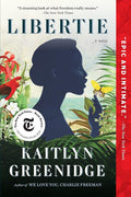 Libertie: A Novel cover image