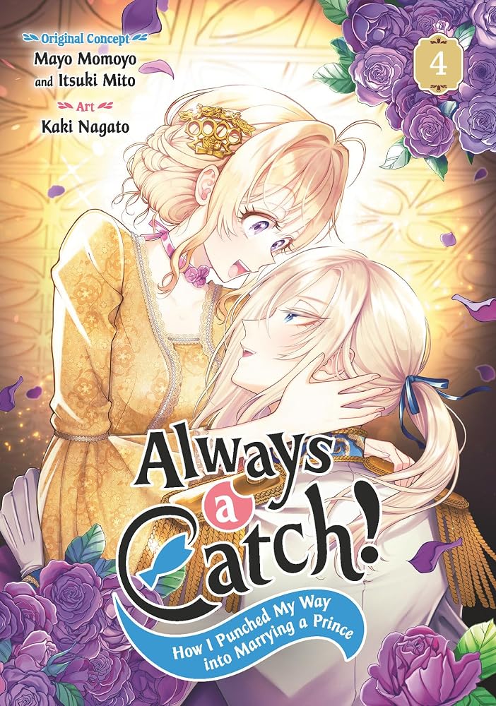 Always a Catch! 04: How I Punched My Way into Marrying a Prince cover image