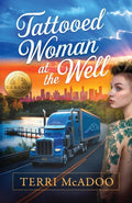 Tattooed Woman at the Well cover image
