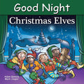 Good Night Christmas Elves (Good Night Our World) cover image