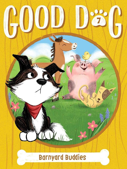 Barnyard Buddies (7) (Good Dog) cover image