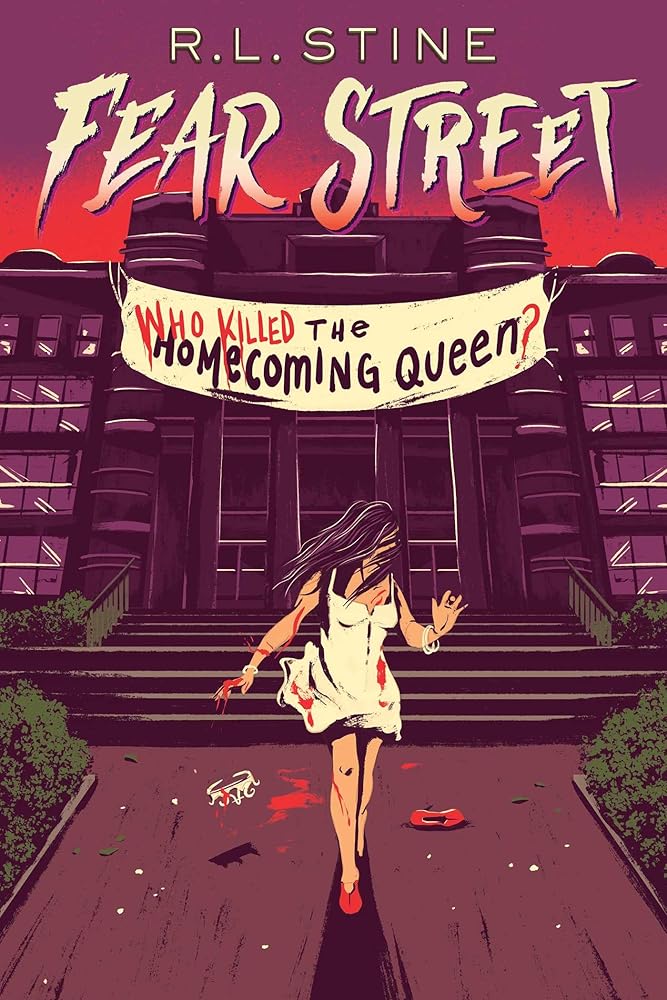 Who Killed the Homecoming Queen? (Fear Street) cover image