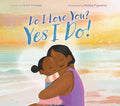 Do I Love You? Yes I Do! cover image