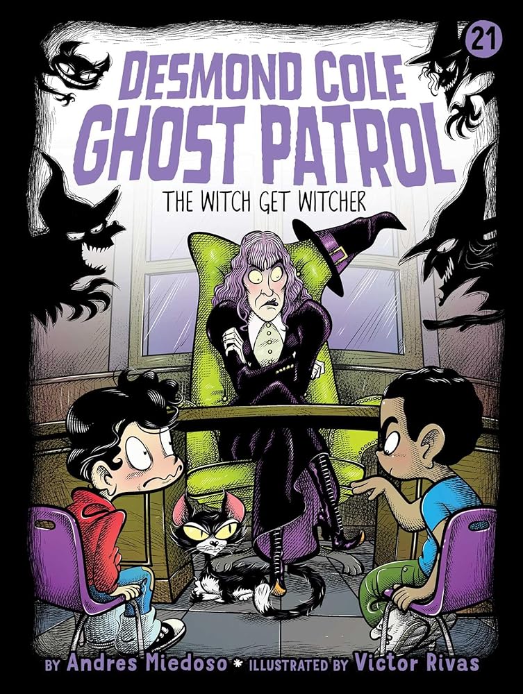 The Witch Get Witcher (Desmond Cole Ghost Patrol) cover image